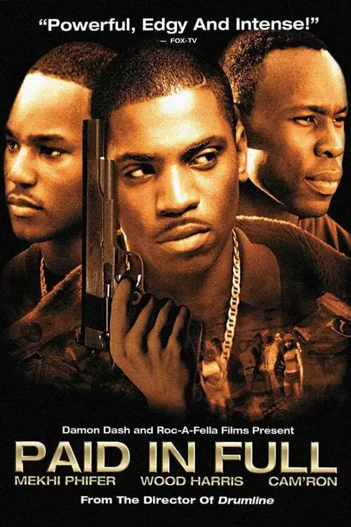 Watch Paid in Full (2002) Free Movie 123Movies Free